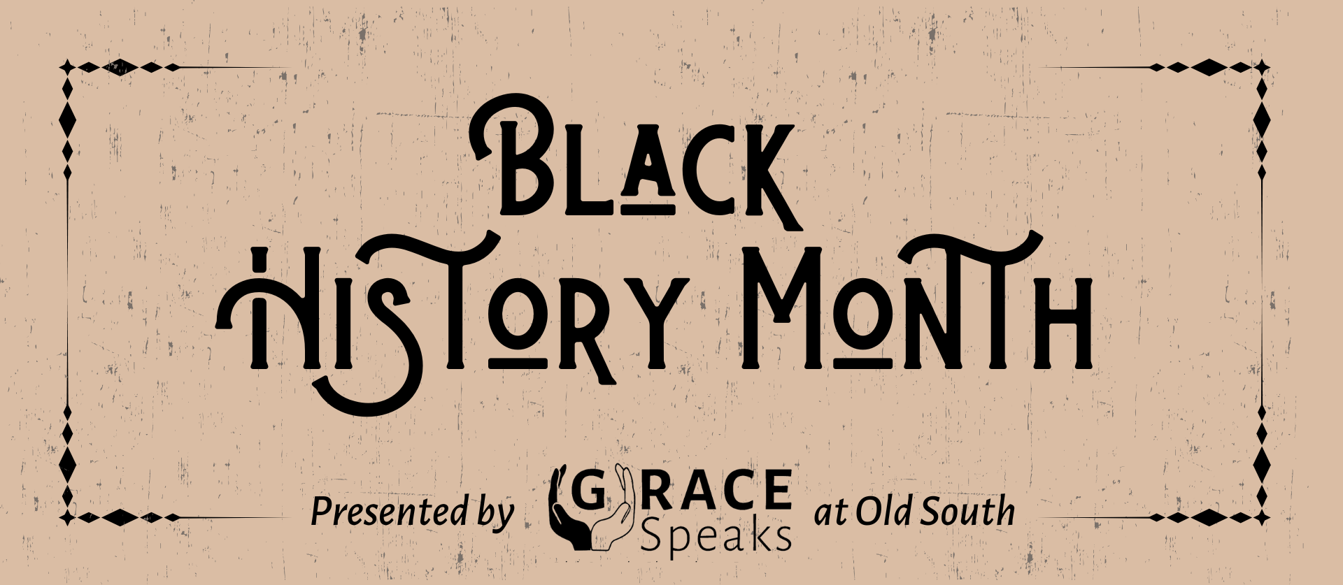 Black History Month presented by GRACE Speaks