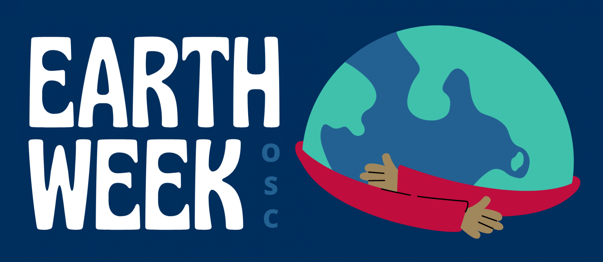 Text: "Earth Week" next to an globe with arms hugging it