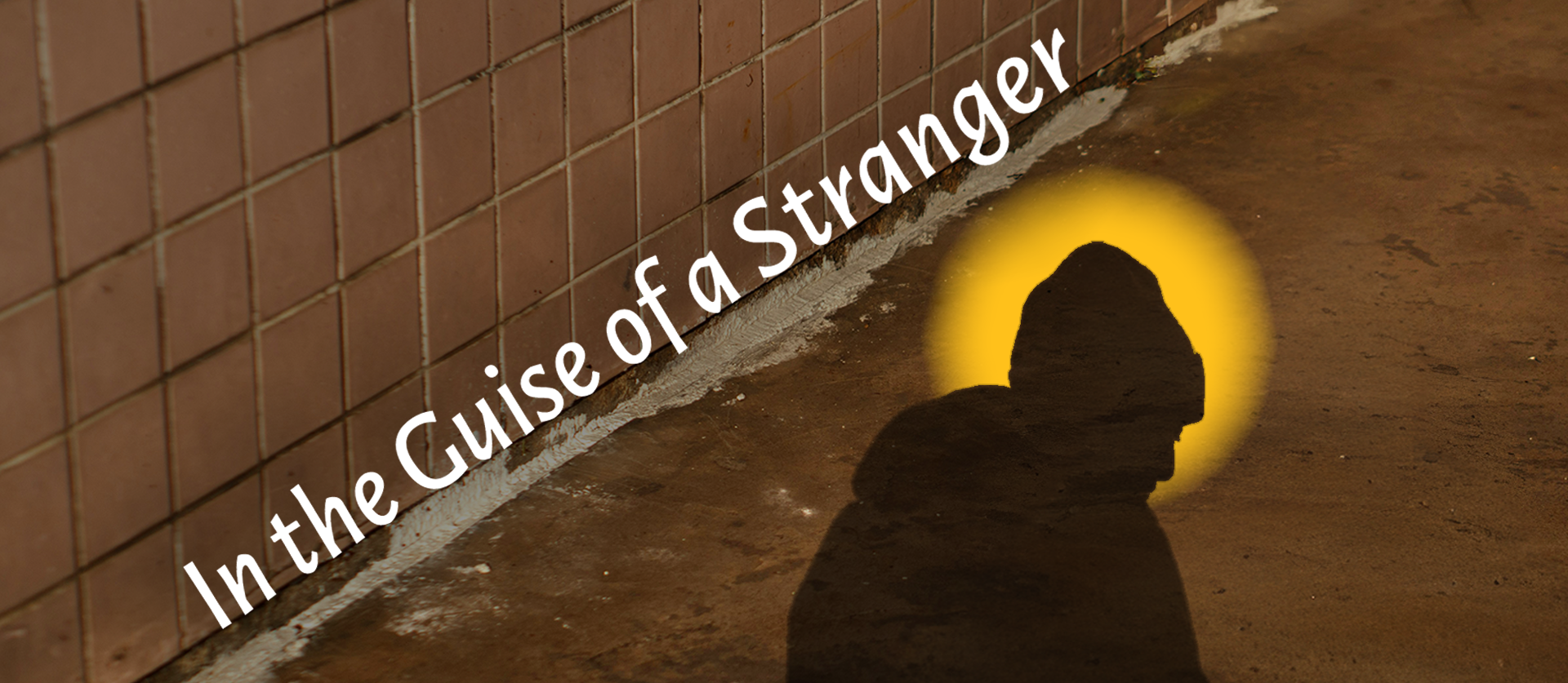 In the Guise of a Stranger