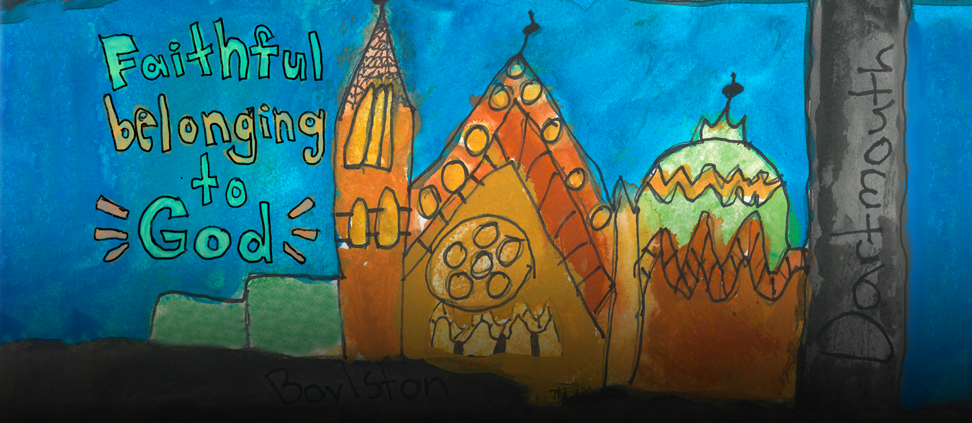 A child's painting of Old South Church with the words "Faithful Belonging to God"
